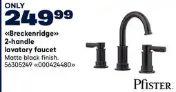 RONA Breckenridge 2-handle lavatory faucet offer