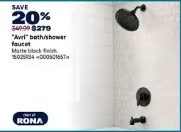 RONA Avri bath/shower faucet offer