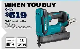 RONA Makita 3/8 brad nailer offer