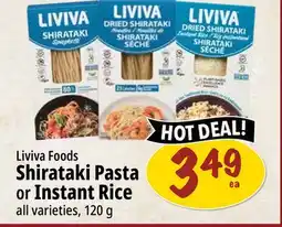 Farm Boy Liviva Foods Shirataki Pasta or Instant Rice offer