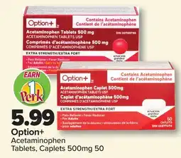 PharmaChoice Option+ Acetaminophen Tablets, Caplets 500mg 50 offer