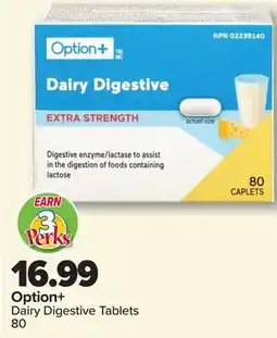 PharmaChoice Option+ Dairy Digestive Tablets offer