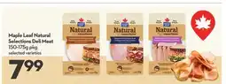 Longo's Maple Leaf Natural Selections Deli Meat offer