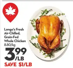 Longo's Longo's Fresh Air-Chilled, Grain-Fed Whole Chicken offer