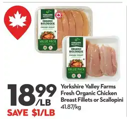 Longo's Yorkshire Valley Farms Fresh Organic Chicken Breast Fillets or Scallopini offer