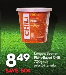 Longo's Beef or Plant-Based Chili offer