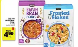 Metro SELECTION OR LIFE SMART CEREAL offer