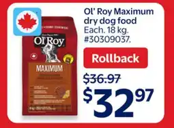 Walmart Ol'Roy Maximum dry dog food offer