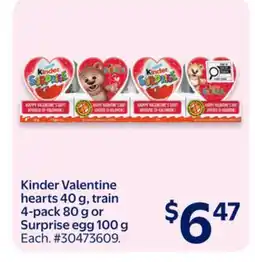 Walmart Kinder Valentine hearts 40 g, train 4-pack 80 g or Surprise egg 100 g offer