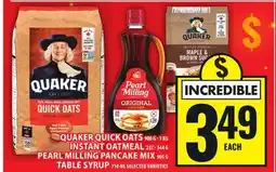 Food Basics QUAKER QUICK OATS OR INSTANT OATMEAL OR PEARL MILLING PANCAKE MIX OR TABLE SYRUP offer