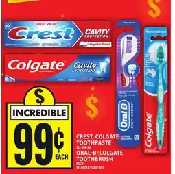 Food Basics CREST, COLGATE TOOTHPASTE OR ORAL-B, COLGATE TOOTHBRUSH offer