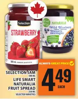 Food Basics SELECTION JAM OR LIFE SMART NATURALIA FRUIT SPREAD offer