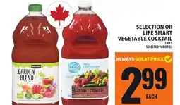 Food Basics SELECTION OR LIFE SMART VEGETABLE COCKTAIL offer