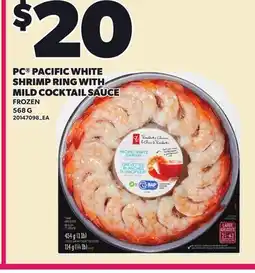 Loblaws PC PACIFIC WHITE SHRIMP RING WITH MILD COCKTAIL SAUCE offer