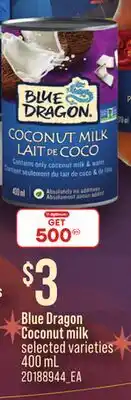Loblaws BLUE DRAGON COCONUT MILK offer