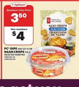 Loblaws PC DIPS, 200/227 G OR NAAN CRISPS offer