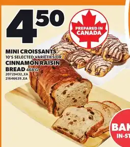Loblaws MINI CROISSANTS, 10'S OR CINNAMON RAISIN BREAD offer