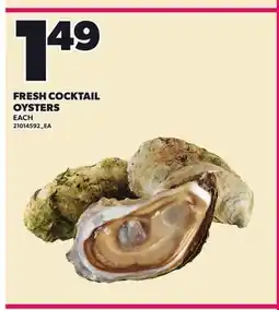 Loblaws FRESH COCKTAIL OYSTERS, EACH offer