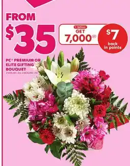 Loblaws PC PREMIUM OR ELITE GIFTING BOUQUET offer