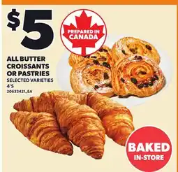 Loblaws ALL BUTTER CROISSANTS OR PASTRIES, 4'S offer