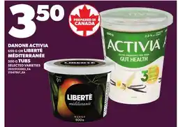 Loblaws DANONE ACTIVIA, 650 G LIBERTÉ, 500 G TUBS offer