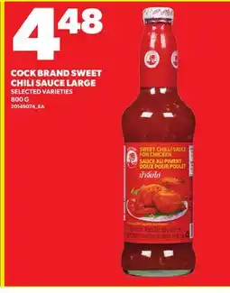 Loblaws COCK BRAND SWEET CHILI SAUCE LARGE offer