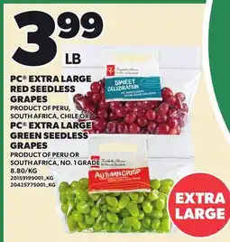Loblaws PC EXTRA LARGE RED SEEDLESS GRAPES OR PC EXTRA LARGE GREEN SEEDLESS GRAPES offer