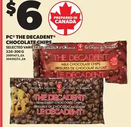 Loblaws PC THE DECADENT CHOCOLATE CHIPS offer