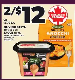 Loblaws OLIVIERI PASTA, 250-350 G OR SAUCE, 300 ML offer