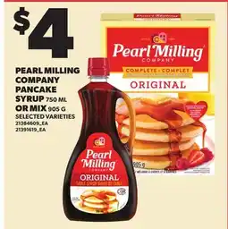 Loblaws PEARL MILLING COMPANY PANCAKE SYRUP, 750 ML OR MIX, 905 G offer