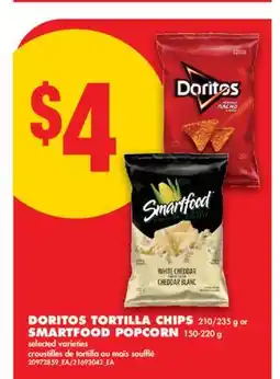 No Frills DORITOS TORTILLA CHIPS, 210/235 G OR SMARTFOOD POPCORN offer