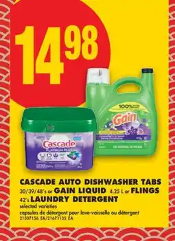 No Frills CASCADE AUTO DISHWASHER TABS, 30/39/48's or GAIN LIQUID, 4.25 L or FLINGS, 42's LAUNDRY DETERGENT offer