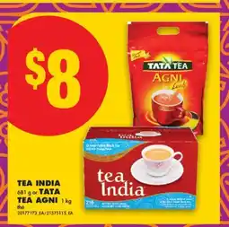 No Frills TEA INDIA 681 G OR TATA TEA AGNI 1 KG offer