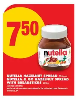 No Frills NUTELLA HAZELNUT SPREAD, 725 G OR NUTELLA & GO HAZELNUT SPREAD WITH BREADSTICKS, 208 G offer
