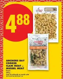 No Frills ANCHORS BAY COOKED CLAM MEAT OR MUSSEL MEAT offer