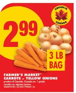 No Frills FARMER'S MARKET CARROTS or YELLOW ONIONS, 3 LB BAG offer