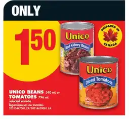 No Frills UNICO BEANS, 540 ML OR TOMATOES, 796 ML offer