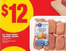 No Frills PC BLUE MENU CHICKEN THIGHS, UP TO offer