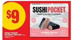 No Frills SUSHI POCKET SALMON TERIYAKI offer