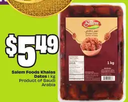 FreshCo Salem Foods Khalas Dates 1 kg Product of Saudi Arabia offer
