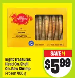 FreshCo Eight Treasures Head On, Shell On, Raw Shrimp Frozen 400 g - LNY offer