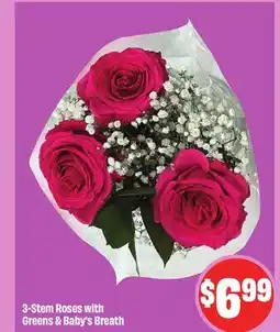 FreshCo 3-Stem Roses with Greens & Baby's Breath offer