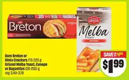 FreshCo Dare Breton or Vinta Crackers 173-225 g Grissol Melba Toast, Canape or Baguettes 120-200 g offer