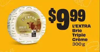 FreshCo L'EXTRA Brie Triple Creme offer