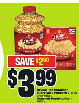 FreshCo Orville Redenbacher Microwave Popcorn 6-8 pk 340-492 g Gourmet Popping Corn 850 g offer