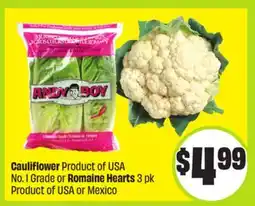 FreshCo Cauliflower Products of USA No. 1 Grade or Romaine Hearts 3 pk Product of USA or Mexico offer