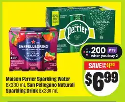 FreshCo Maison Perrier Sparkling Water 8x330 mL, San Pellegrino Naturali Sparkling Drink 6x330 mL offer