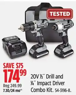 Canadian Tire MAXIMUM 20V 1⁄2˝ Drill and 1⁄4˝ Impact Driver Combo Kit offer