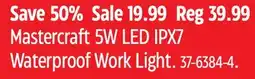 Canadian Tire Mastercraft 5W LED IPX7 Waterproof Work Light offer