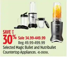 Canadian Tire Nutribullet Selected Magic Bullet and Nutribullet Countertop Appliances offer